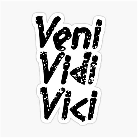 Veni Vidi Vici Stickers | Redbubble