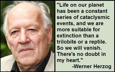 Motivational Werner Herzog Quotes And Sayings - TIS Quotes