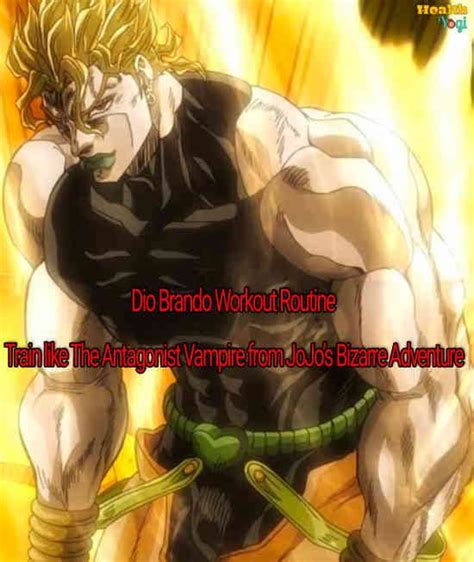 Dio Brando Workout Routine: Train Like The Antagonist Vampire From JoJo ...