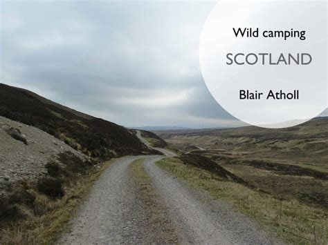 Wild camping near Blair Atholl, Perthshire (Scotland)