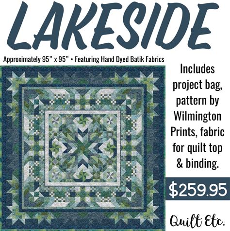 Lakeside Block Of The Month Complete Quilt Kit