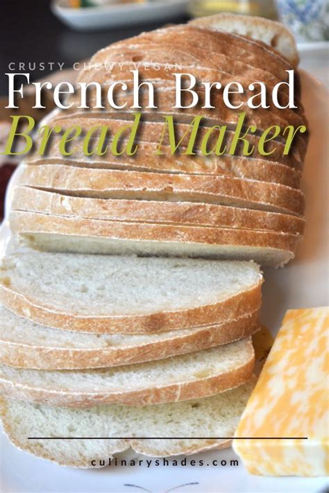 French Bread in Bread Machine - Culinary Shades