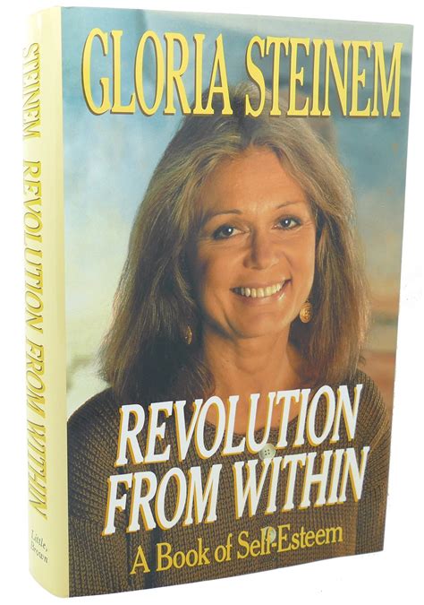 REVOLUTION FROM WITHIN : A Book of Self-Esteem | Gloria Steinem | First ...