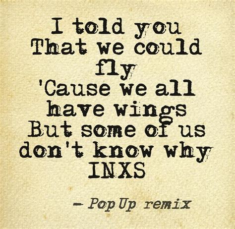 Tear Us Apart Lyrics Awesomeness in lyrics brought to you by INXS and PopUp Remix :) | Lyrics ...