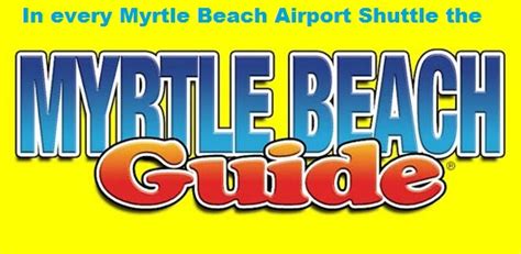 Myrtle-Beach-Guide in every myrtle beach airport shuttle | Myrtle Beach ...