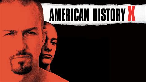 American History X (1998) - AZ Movies