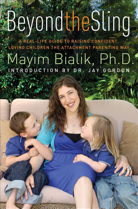 Beyond the Sling: A Conversation with Mayim Bialik | Attachment parenting, Parenting book ...