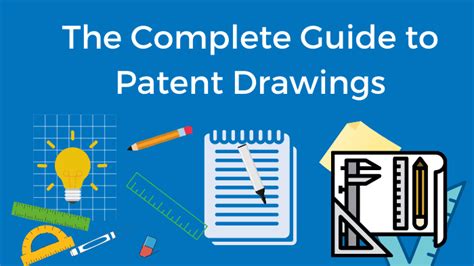 The Complete Guide to Patent Drawings | Bold Patents