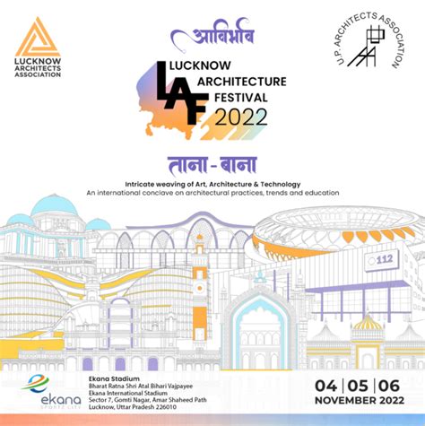 Lucknow hosts 'आविर्भाव' Lucknow Architecture Festival 2022- North ...