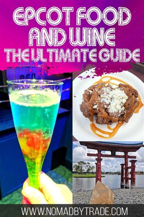 Epcot Food and Wine Festival Tips and Event Guide • Nomad by Trade | Wine recipes, Epcot food ...