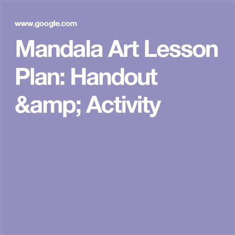 Mandala Art Lesson Plan: Handout & Activity | Mandala art lesson, Art ...