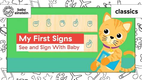 Sign Language Basics | Toddlers ASL | My First Signs: See and Sign With Baby | Baby Einstein ...