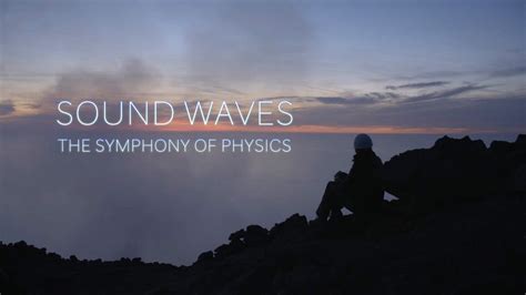 Sound Waves - The Symphony of Physics - Using Sound episode 2