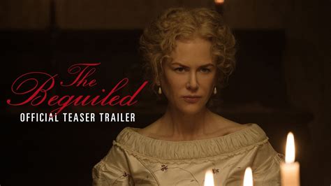 THE BEGUILED - Official Teaser Trailer [HD] - In Theaters June 23 - YouTube