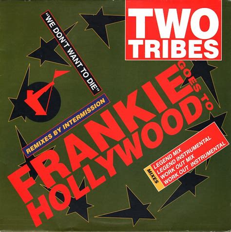 Frankie Goes To Hollywood – Two Tribes (Remixes By Intermission) (1994, Vinyl) - Discogs