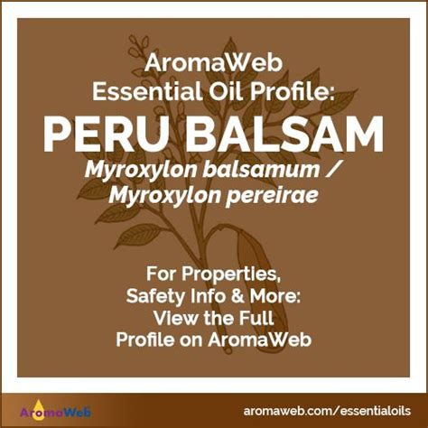 Peru Balsam Essential Oil Uses and Benefits | AromaWeb | Balsam essential oil, Balsam, Essential ...