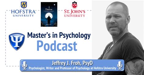 Jeffrey Froh: Writer and Professor of Psychology at Hofstra University