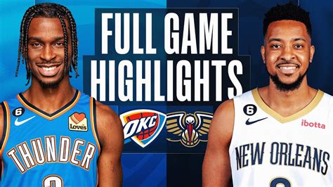 THUNDER at PELICANS | FULL GAME HIGHLIGHTS | March 11, 2023 - YouTube