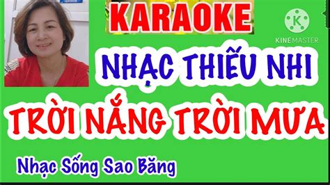 KARAOKE - TRỜI NẮNG TRỜI MƯA - NHẠC THIẾU NHI - YouTube