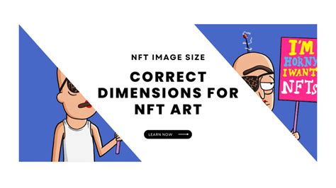 NFT Image Size: Correct Dimensions for NFT Art [With Examples ...