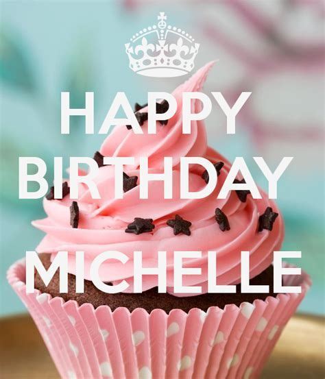 Happy Birthday Michelle Images