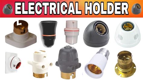 All types of electrical holder in hindi || All electrical holder name ...