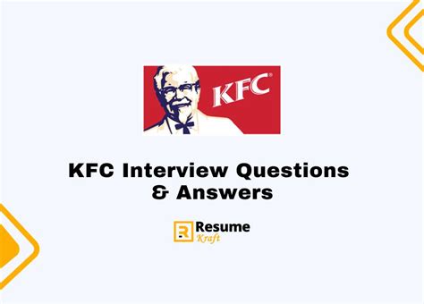 Top 21 KFC Interview Questions (Sample Answers Included) in 2024 ...