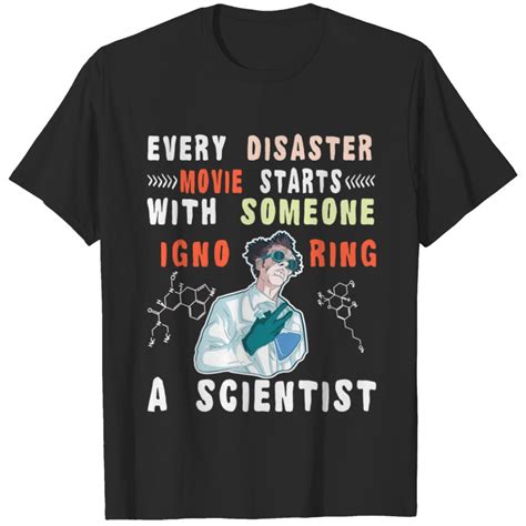 Funny science scientist quote geek T Shirts sold by Edson Nascimento ...