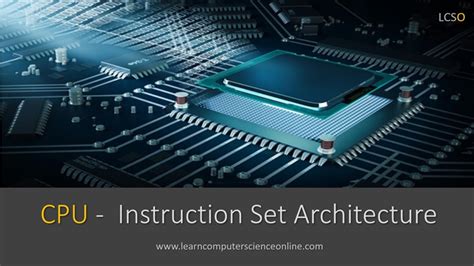 What Is Instruction Set Architecture ? | ISA In Computer Architecture