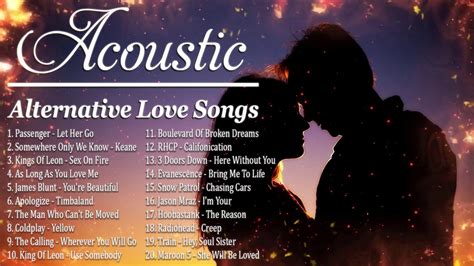 Alternative Love Songs 90s 2000s - Best Acoustic Alternative Rock Love ...
