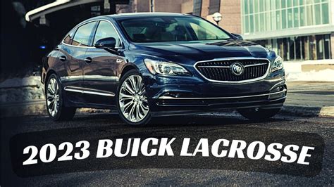 2023 Buick Lacrosse | Facelift Launch Specs Prices Detailed - YouTube