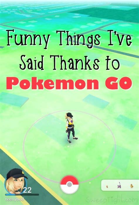 Funny Quotes from Pokemon GO Trainers | A Magical Mess