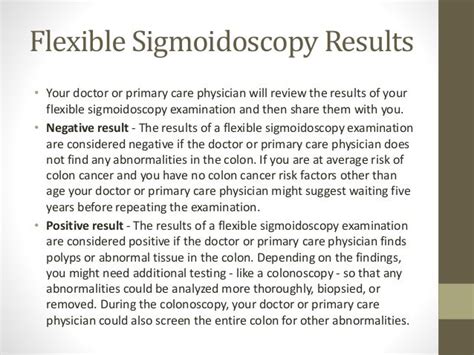 Flexible sigmoidoscopy procedure