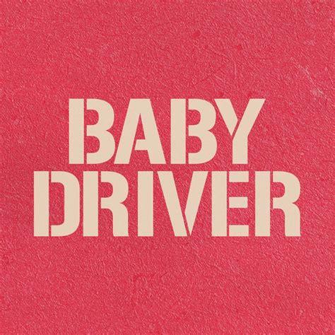 Baby Driver