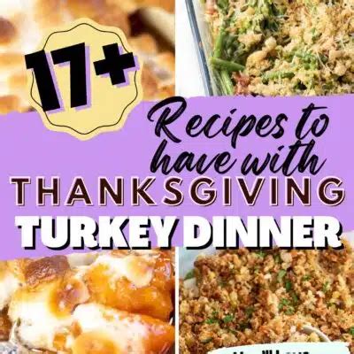 What To Serve With Thanksgiving Turkey: 17+ Tasty Recipes - Bake It With Love