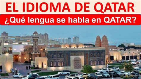 Idioma de Qatar - YouTube