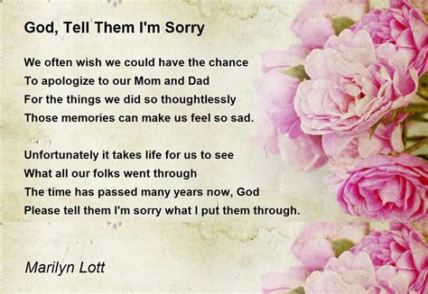 God, Tell Them I'm Sorry - God, Tell Them I'm Sorry Poem by Marilyn Lott