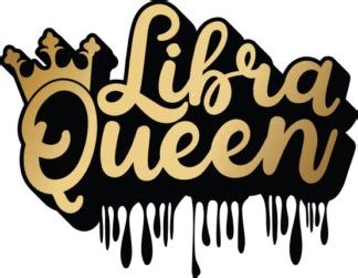 Birthday tshirt design, Libra Queen, drippy design, golden png for sublimation - free svg file ...