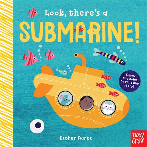 Look, There’s a Submarine!, illustrated by Esther Aarts. Find out more ...