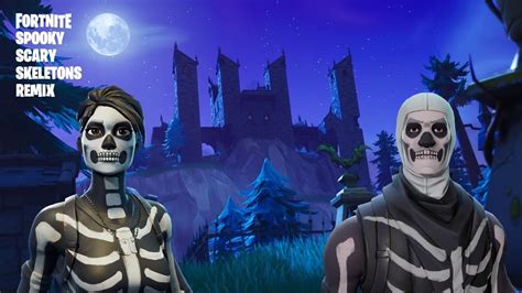 Spooky Scary Skeletons Remix In Fortnite - YouTube