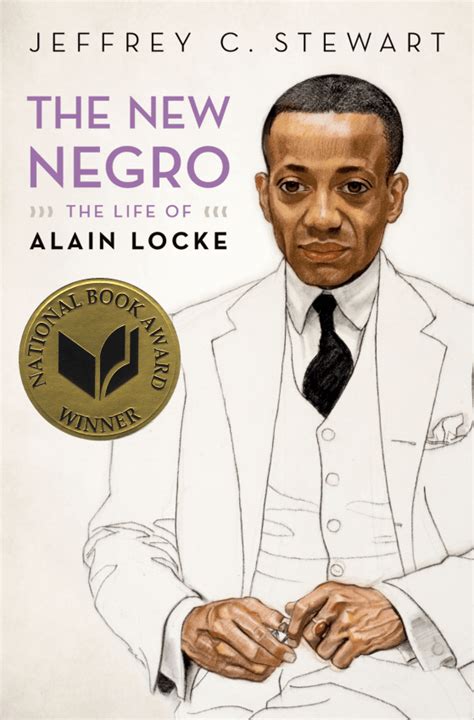 The New Negro: The Life of Alain Locke - National Book Foundation