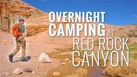 Red Rock Canyon in 4K | Overnight Camping and Hiking near Los Angeles ...