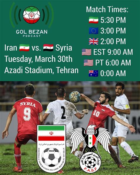 Kick-Off times for Iran 🇮🇷 vs. 🇸🇾 Syria : r/teammelli