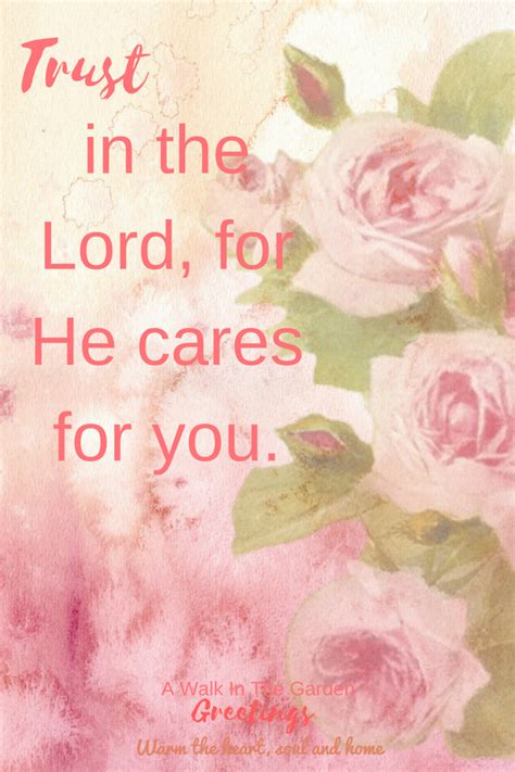 A Walk In The Garden: God Cares for You