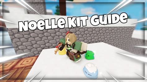 Noelle Kit Guide | Roblox Bedwars - YouTube