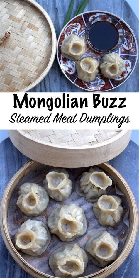 Mongolian Buuz (Steamed Meat Dumplings) | Recipe | Meat dumplings, Food, Steamed meat