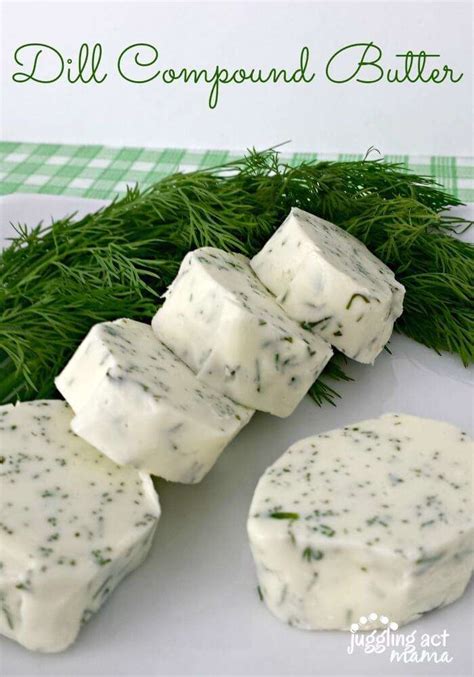 Simple Dill Compound Butter | Miss Information