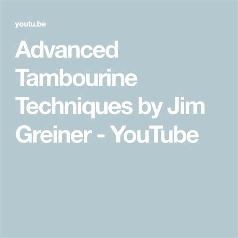 the words advanced tambourine techniques by jm greiner - youtubee