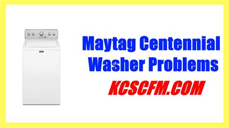 8 Common Maytag Centennial Washer Problems & Fixes