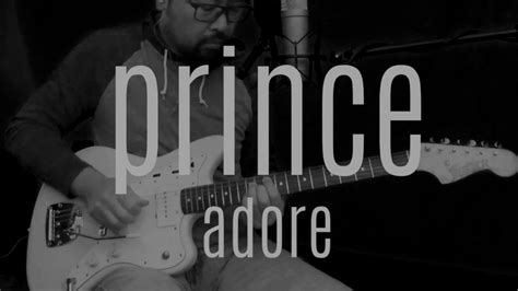 Adore Prince guitar chords & vocal cover - YouTube